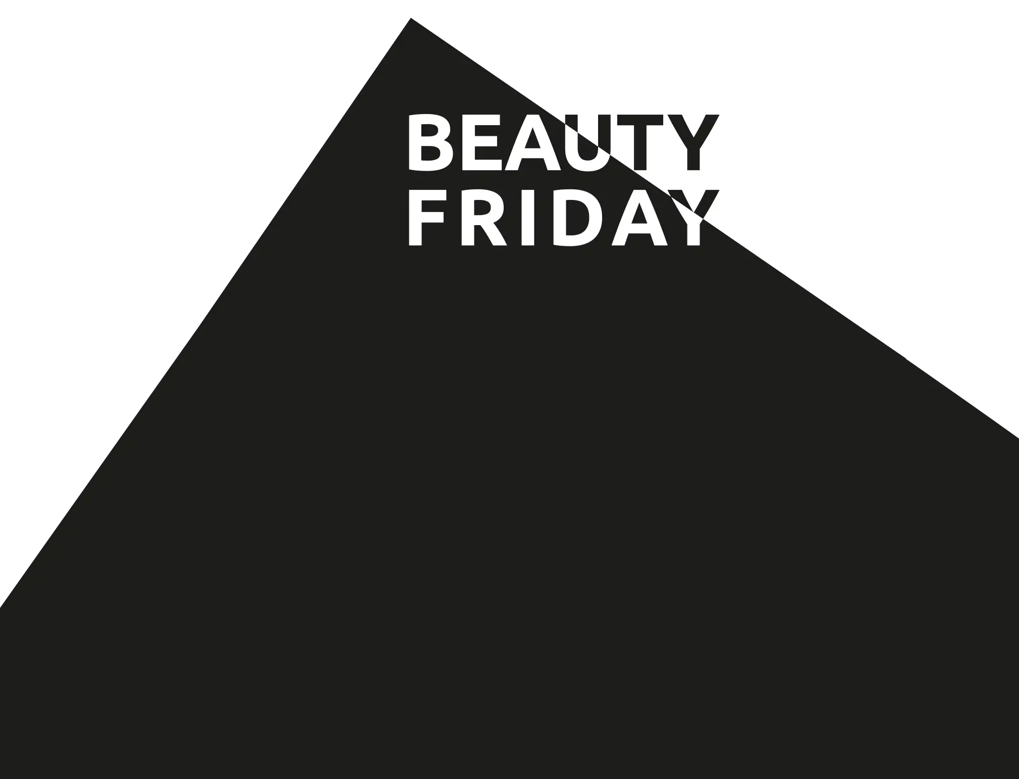 Beauty Friday 2025